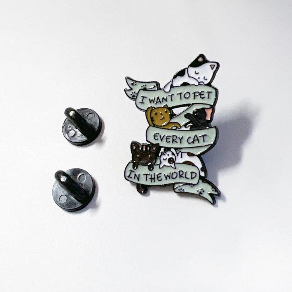 Cat Enamel Pin I want to Pet Every Cat in the World - Picture 4 of 7